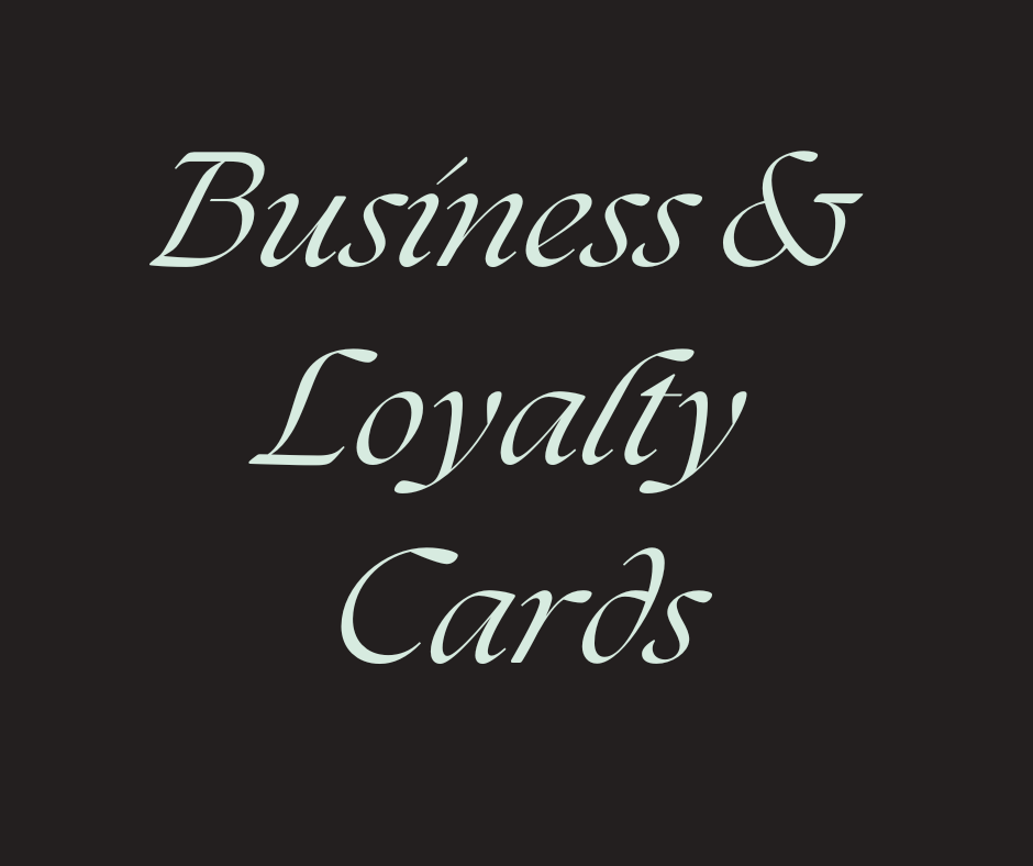 Business & Loyalty Cards
