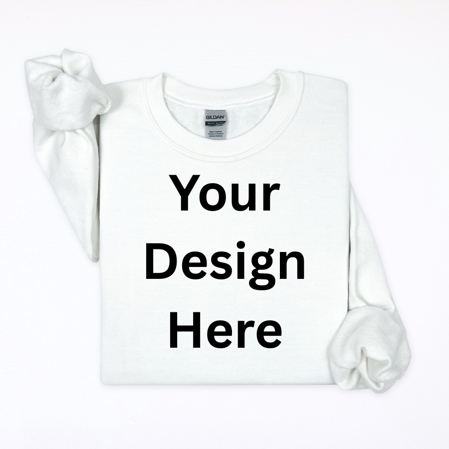 Custom Printed Crewneck | Upload Your Design