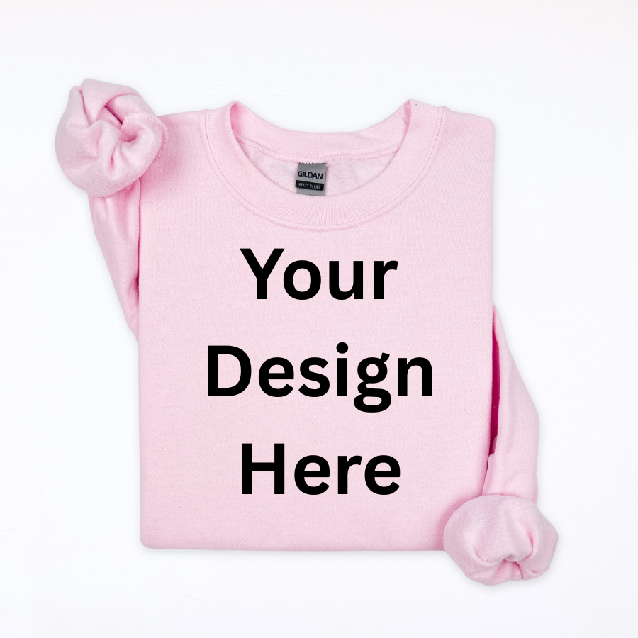Custom Printed Crewneck | Upload Your Design