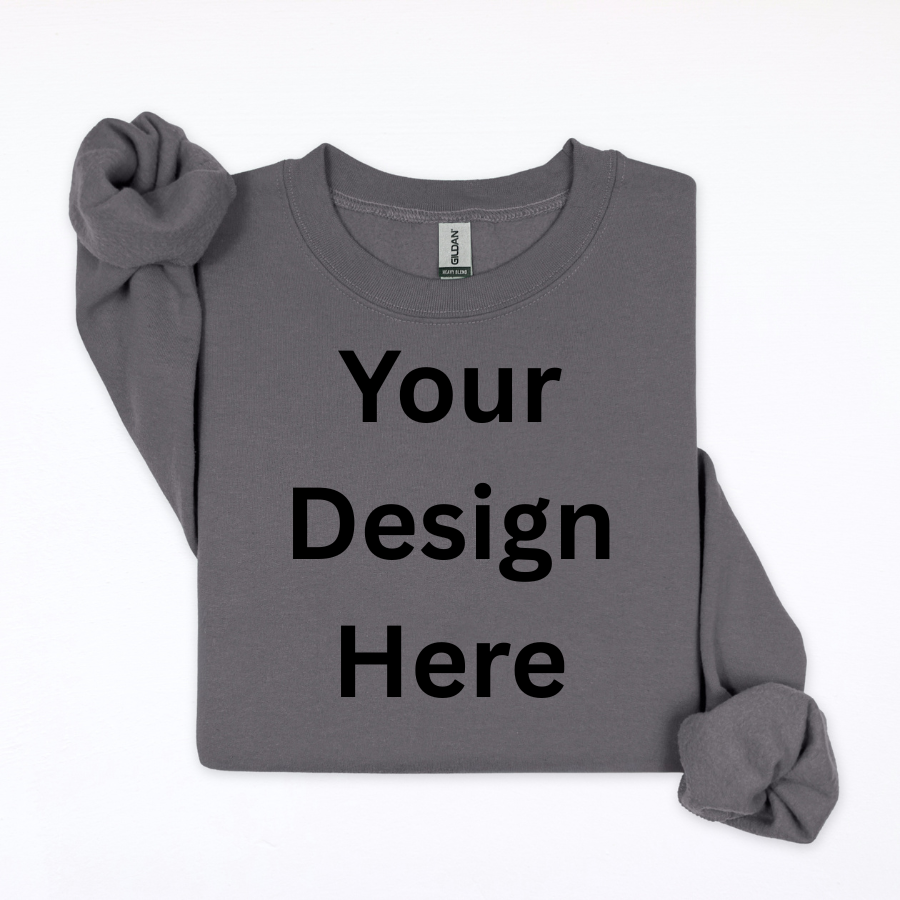 Custom Printed Crewneck | Upload Your Design