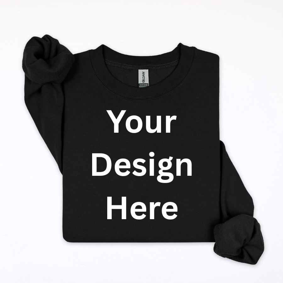 Custom Printed Crewneck | Upload Your Design